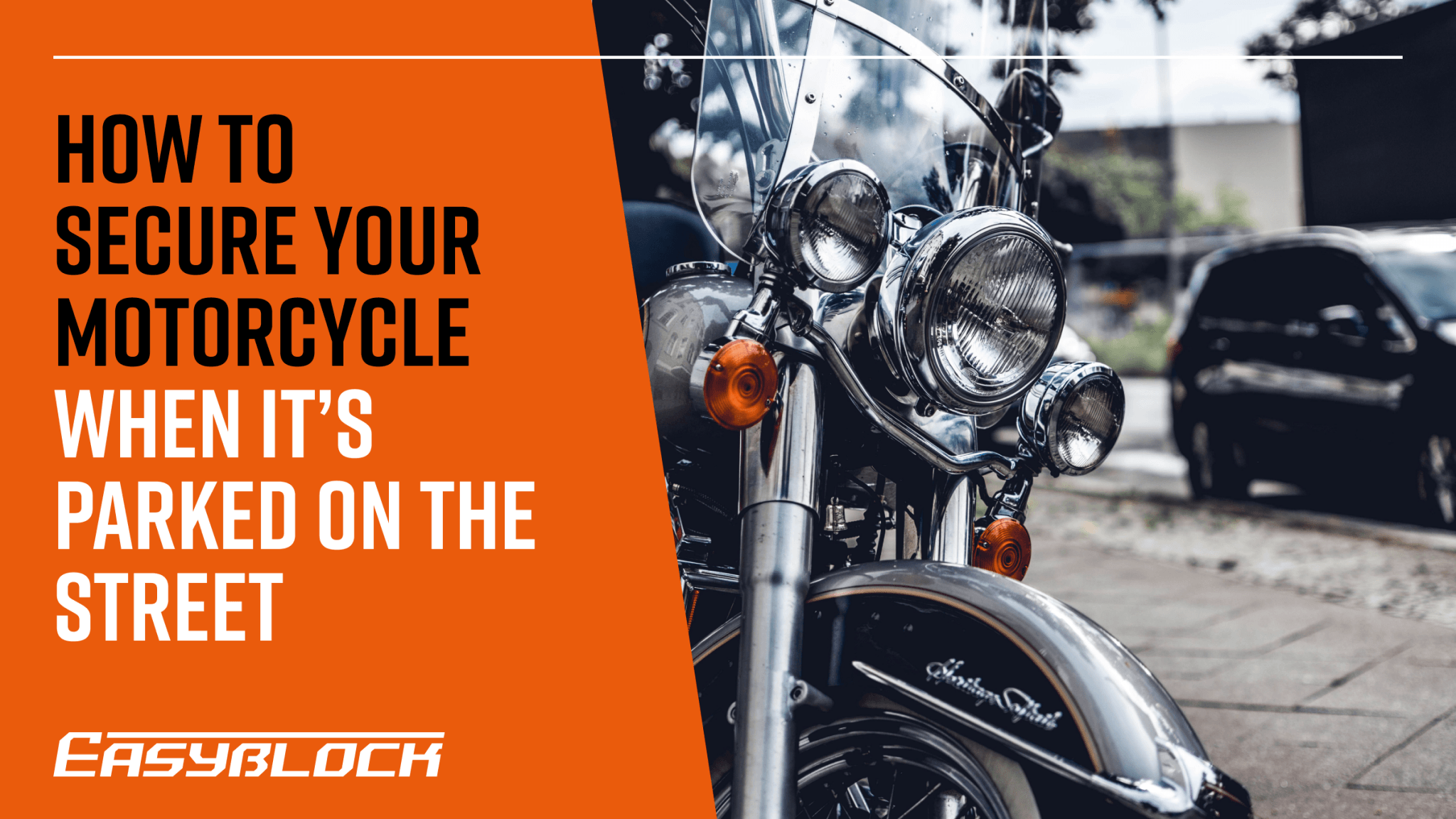 How to Secure Your Motorcycle When It’s Parked on the Street